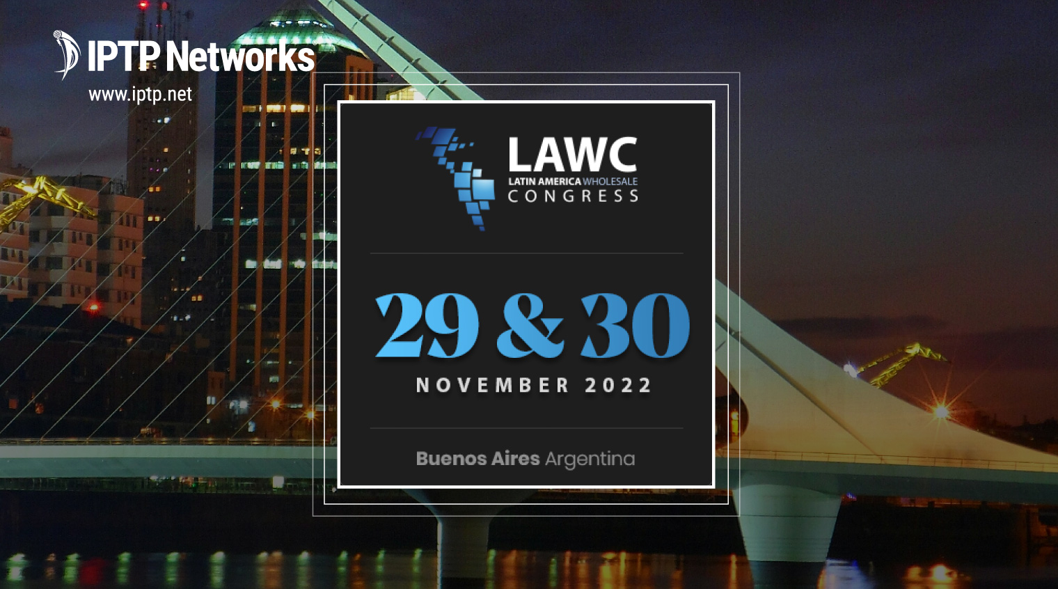 Latin America Wholesale Congress 2022
